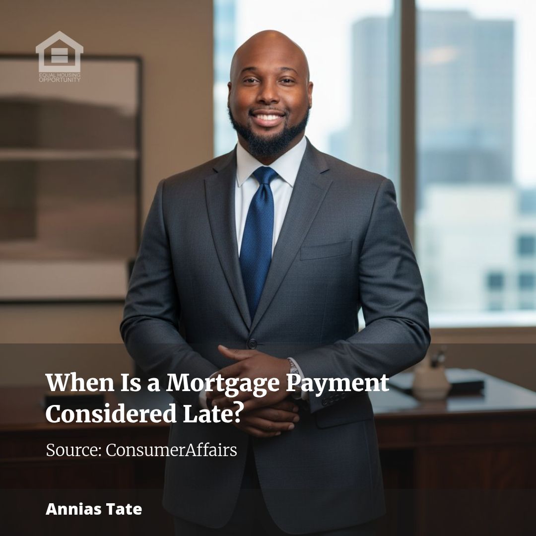 When Is a Mortgage Payment Considered Late?